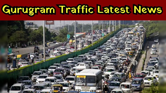 Gurugram Traffic Latest News