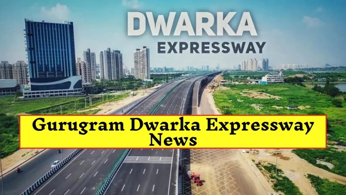 Gurugram Dwarka Expressway News