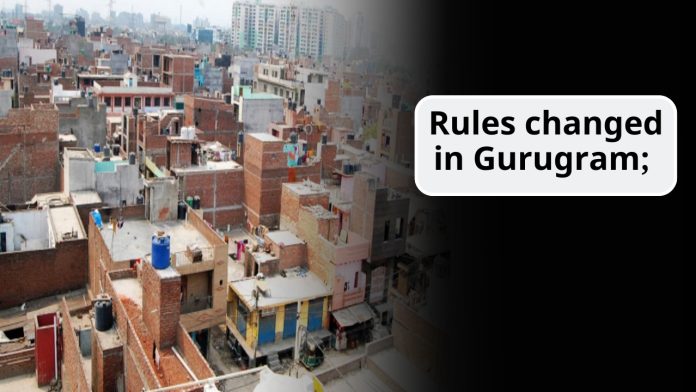 Rules changed in Gurugram; Now neighbours' approval is necessary to build a 4-storey house